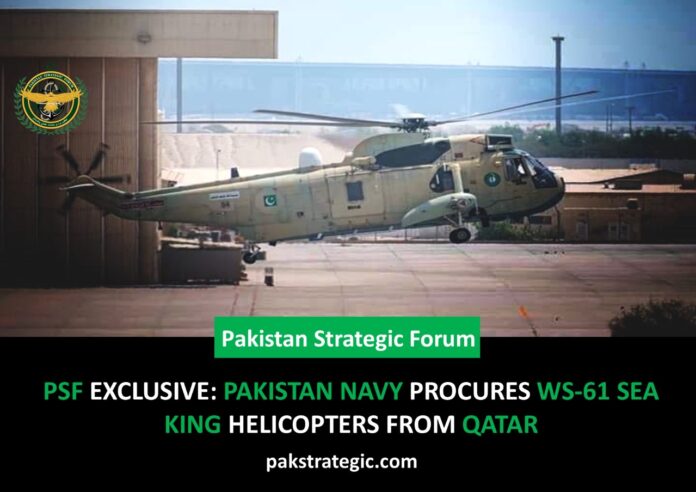 Pakistan Navy procures WS-61 Sea King Helicopters from Qatar